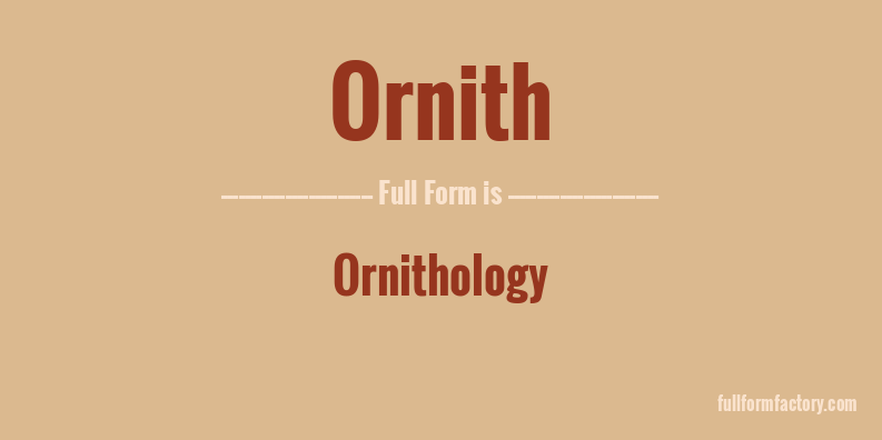ornith-full-form