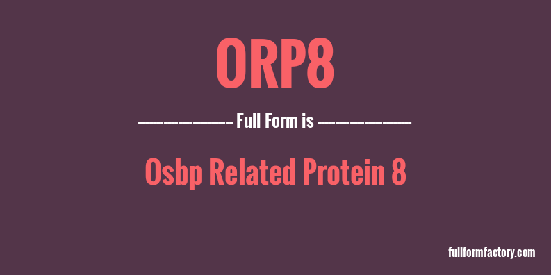 orp8-full-form