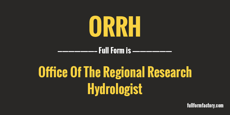 orrh-full-form