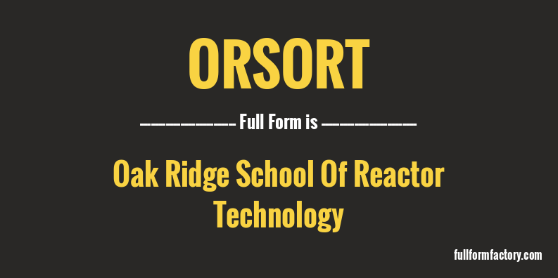 orsort-full-form