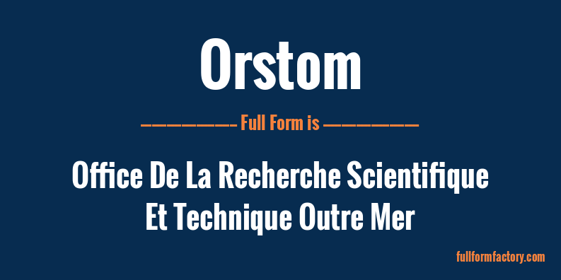orstom-full-form