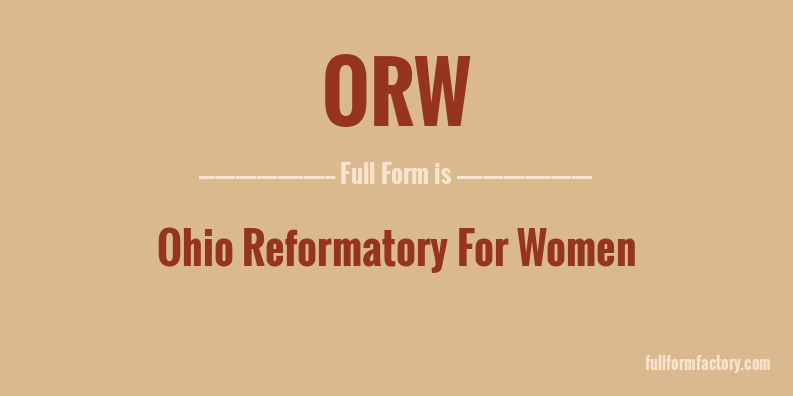 orw-full-form