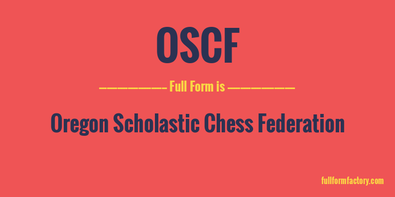 oscf-full-form