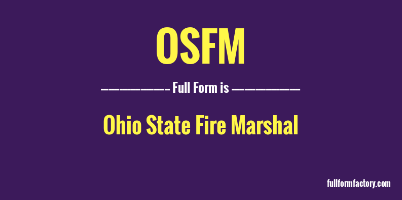 osfm-full-form
