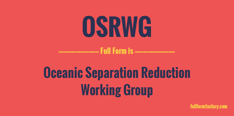osrwg-full-form