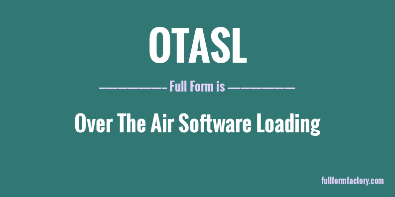 otasl-full-form