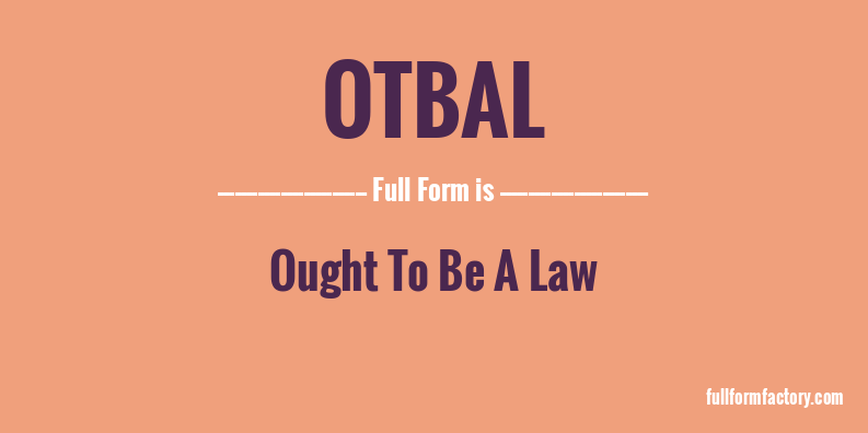 otbal-full-form