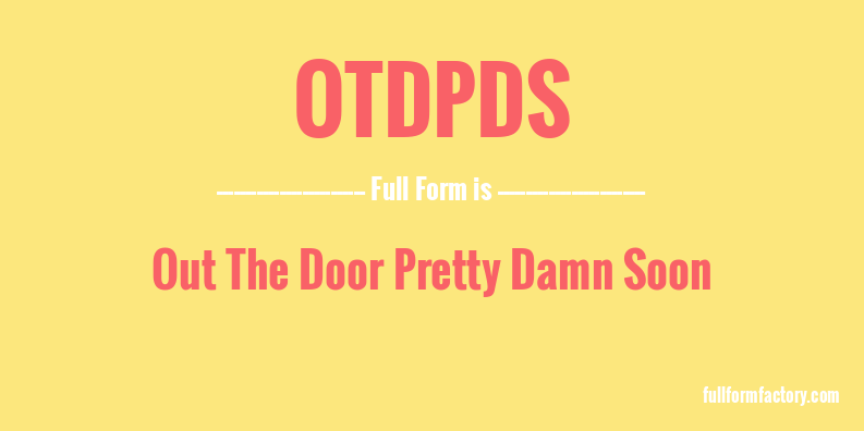 otdpds-full-form