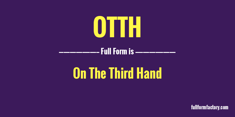 otth-full-form
