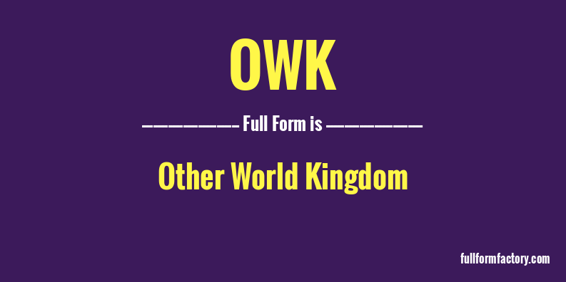 owk-full-form