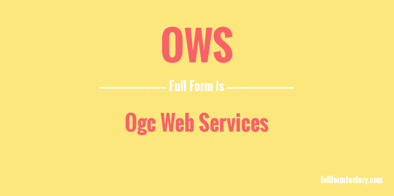 ows-full-form