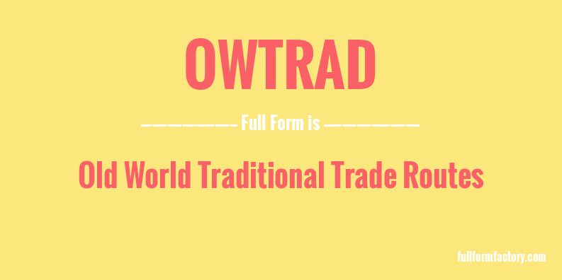 owtrad-full-form