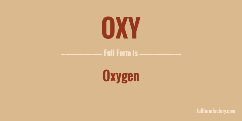 oxy-full-form