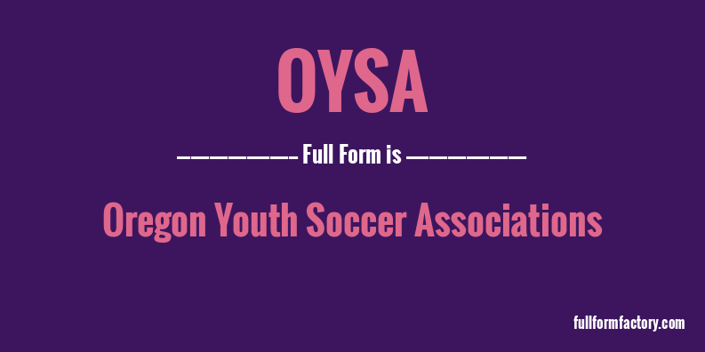 oysa-full-form