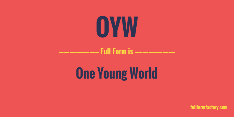 oyw-full-form