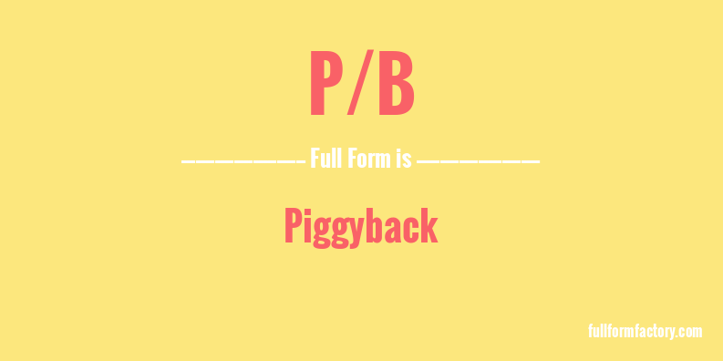 p/b-full-form