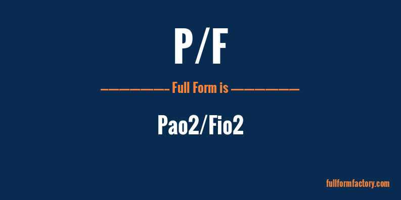 p/f-full-form