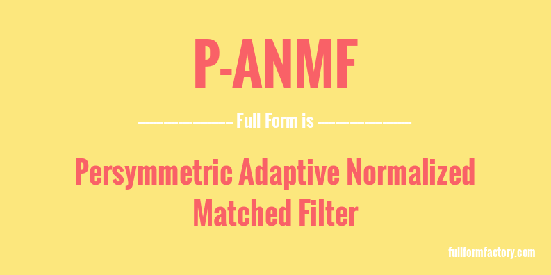 p-anmf-full-form