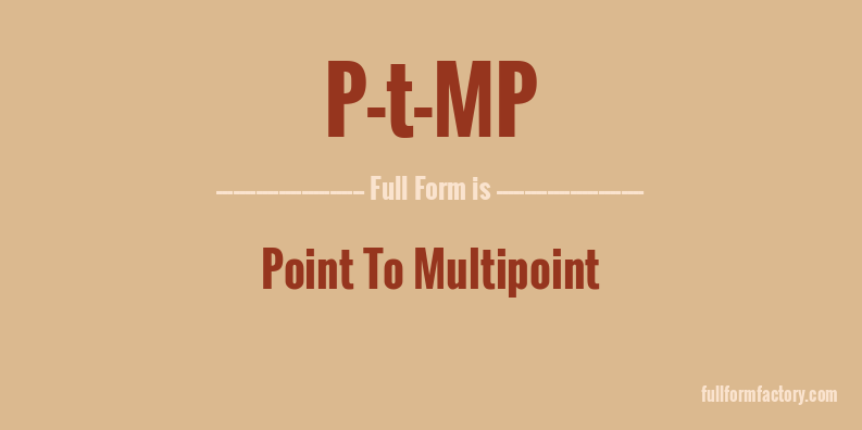 p-t-mp-full-form