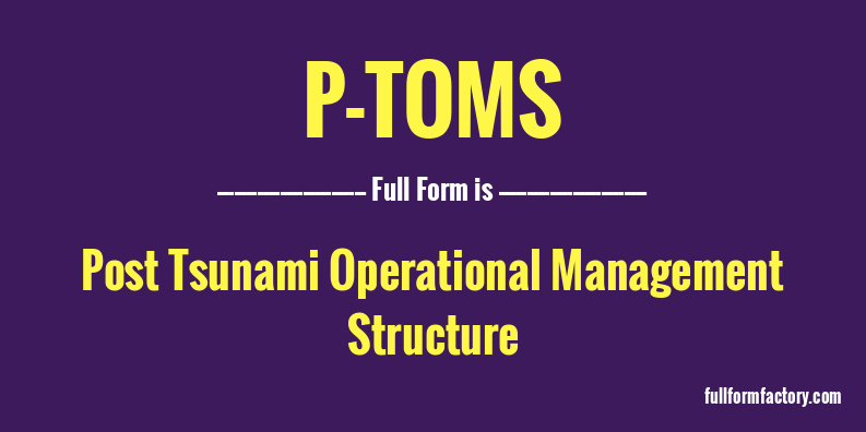 p-toms-full-form