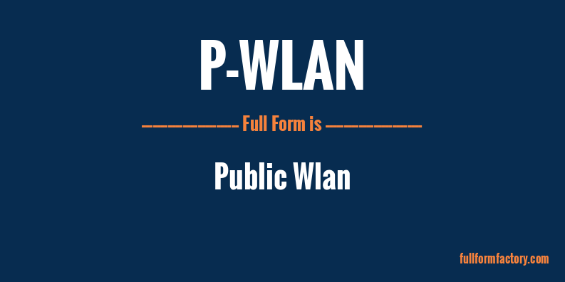 p-wlan-full-form