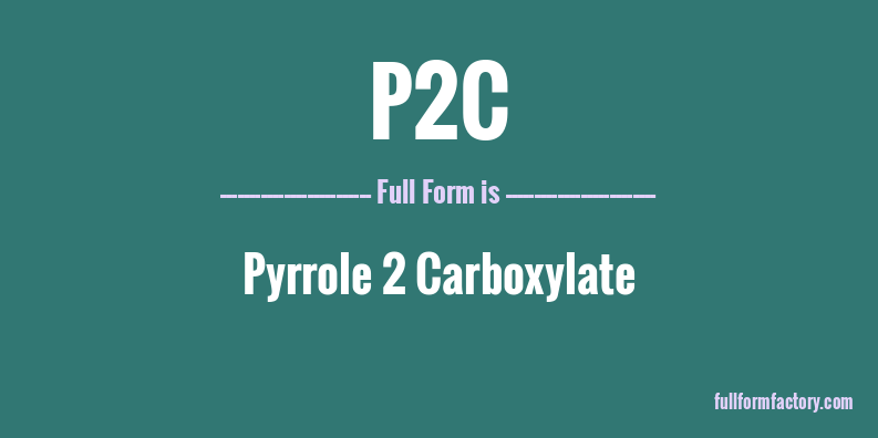 p2c-full-form
