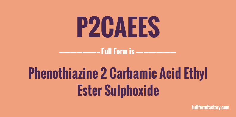 p2caees-full-form