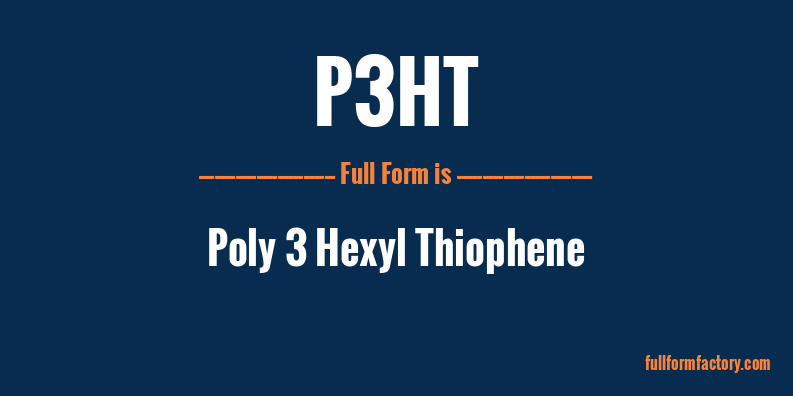 p3ht-full-form