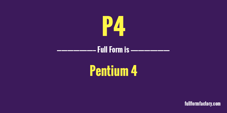 p4-full-form