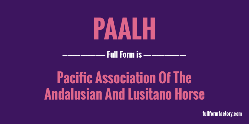 paalh-full-form