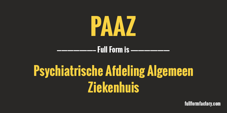 paaz-full-form