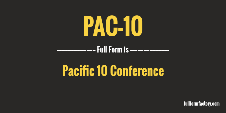pac-10-full-form