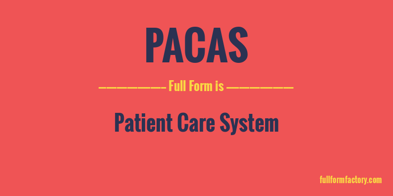 pacas-full-form