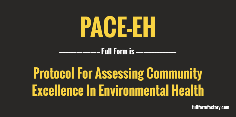 pace-eh-full-form