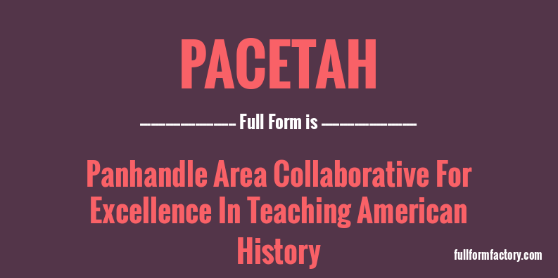 pacetah-full-form