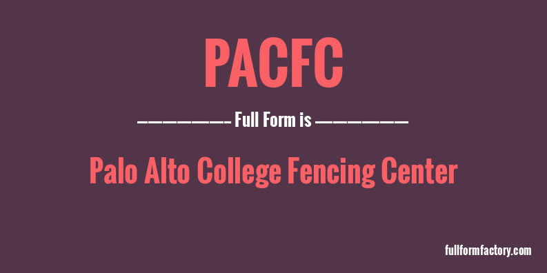 pacfc-full-form