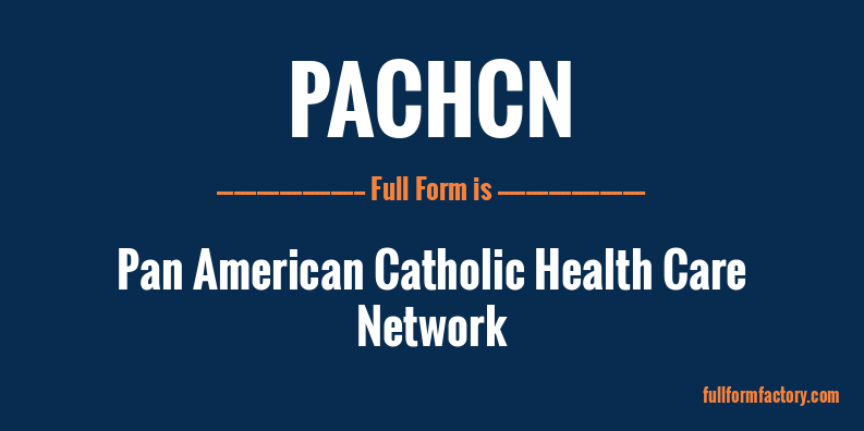 pachcn-full-form