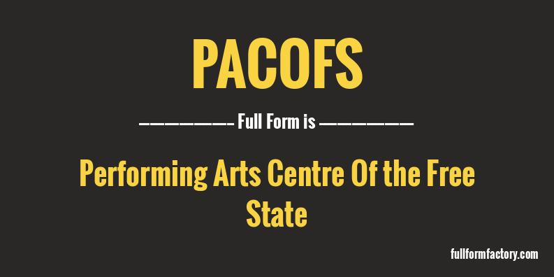 pacofs-full-form