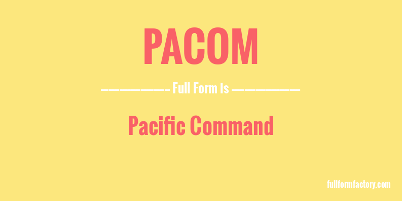 pacom-full-form