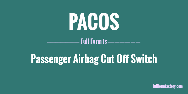 pacos-full-form