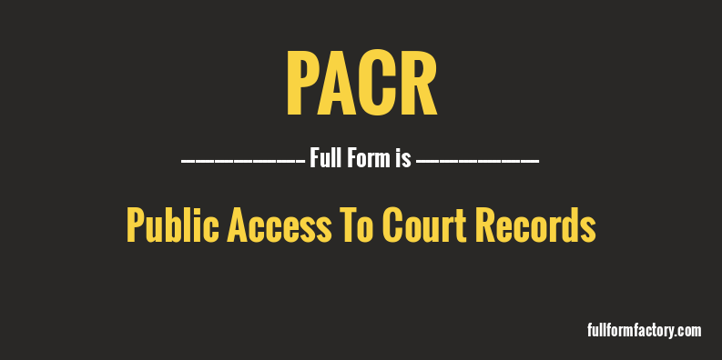 pacr-full-form