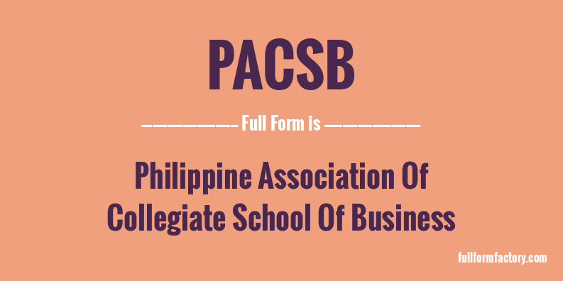 pacsb-full-form