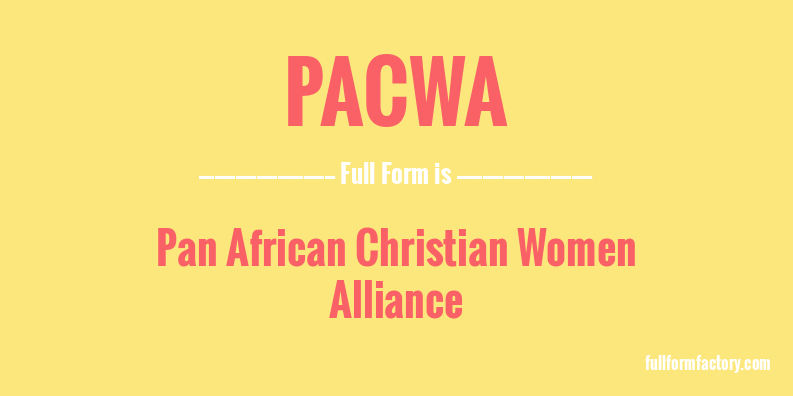 pacwa-full-form