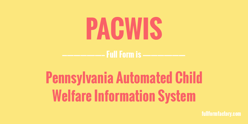 pacwis-full-form