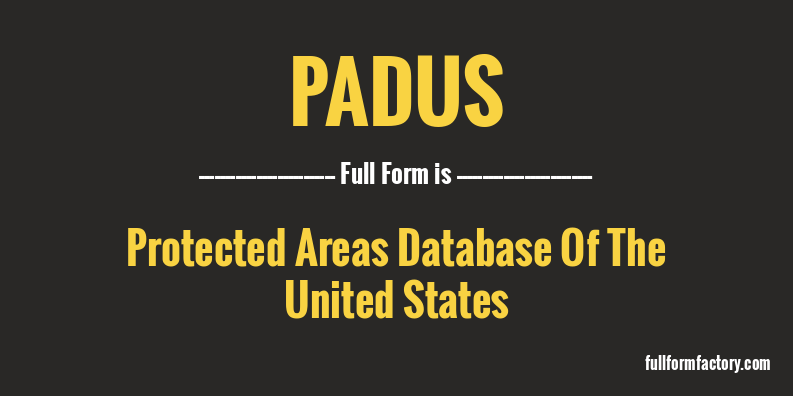 padus-full-form