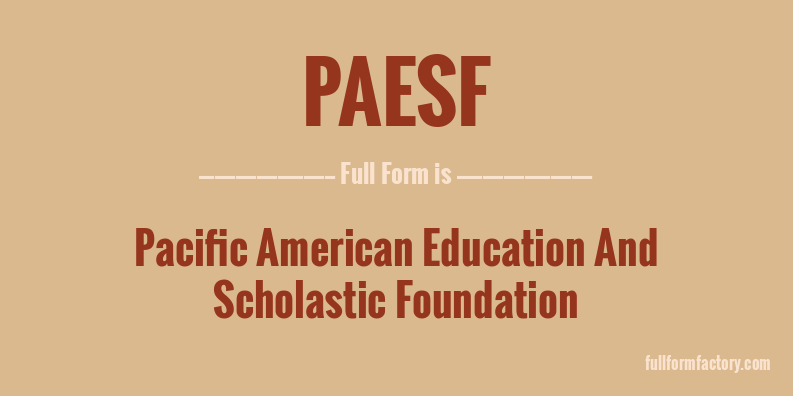 paesf-full-form