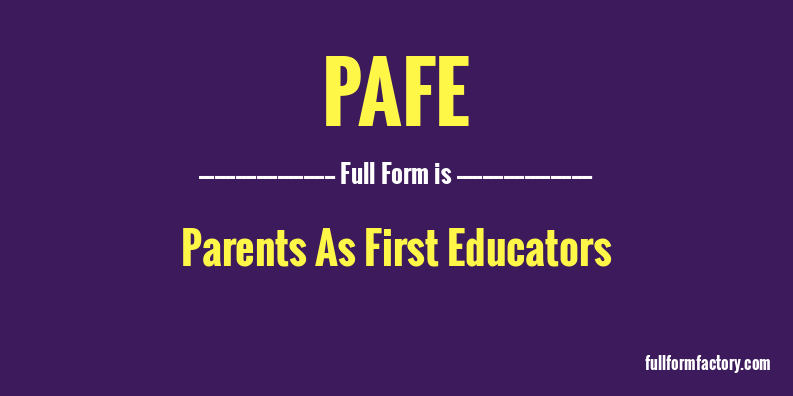 pafe-full-form