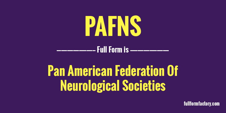pafns-full-form