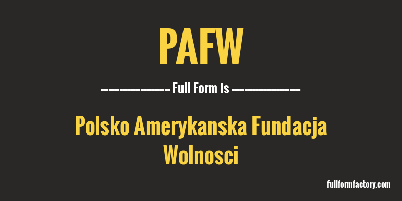 pafw-full-form