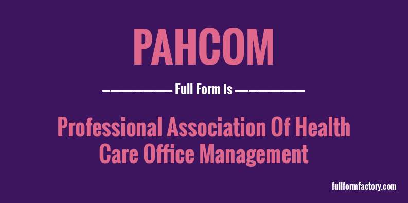pahcom-full-form